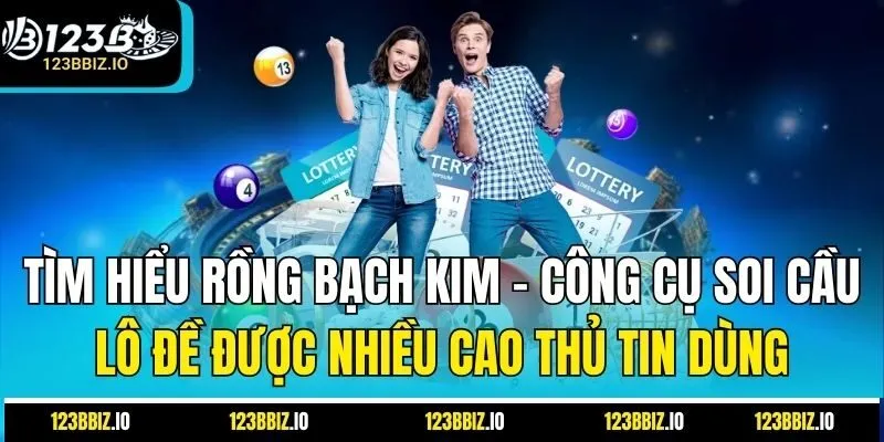 Tìm hiểu Rồng Bạch Kim – Công cụ soi cầu lô đề được nhiều cao thủ tin dùng